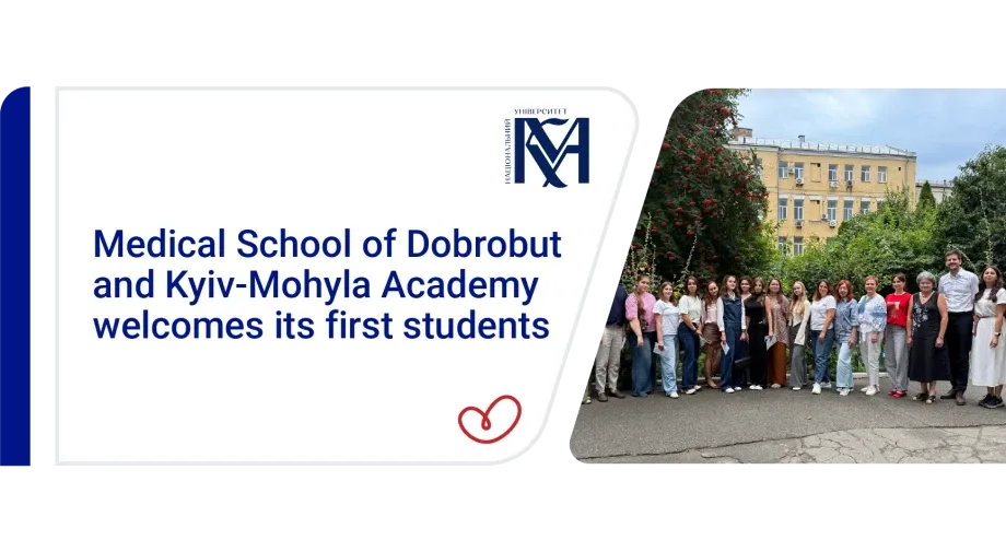 Dobrobut and Mohyla Academy Medical School Has Begun Teaching Its First Students